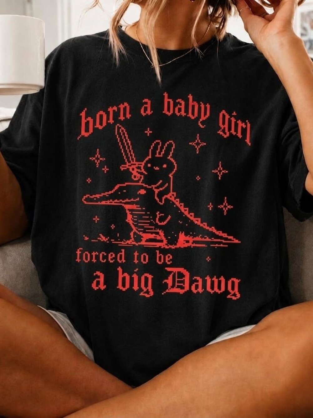 Empowerment Born Baby Girl Big Dawg Funny Rabbit Graphic Tee